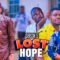 Lost Hope (Season 5) Ruby Orjiakor, Smith Nnebe, and Rita Arum 2023 trending Nollywood Movies